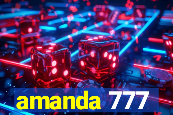 amanda 777